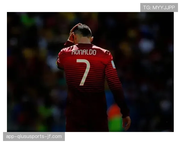 C罗竞技状态下滑了吗？赛事数据与实战表现的深度解析